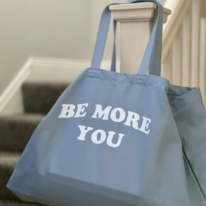Be More You Oversized Tote Bag - Dusty Blue