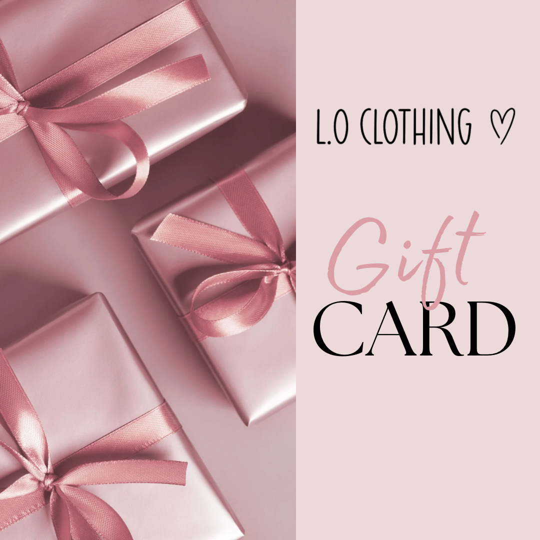 L.O Clothing - Gift Card