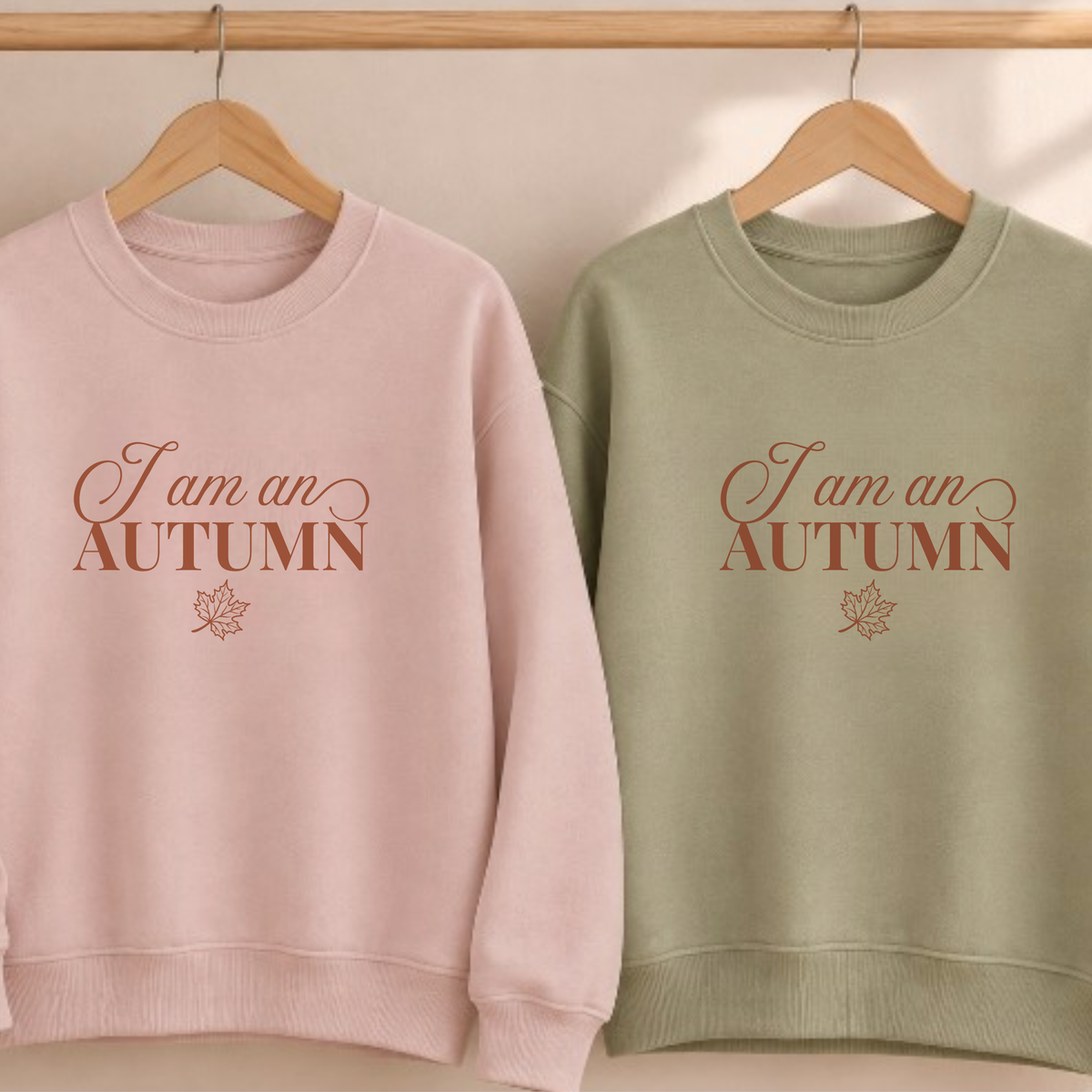 I Am An Autumn - Ladies Sweatshirt