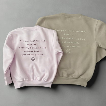 Just The Way You Are - Children's Mink Sweatshirt