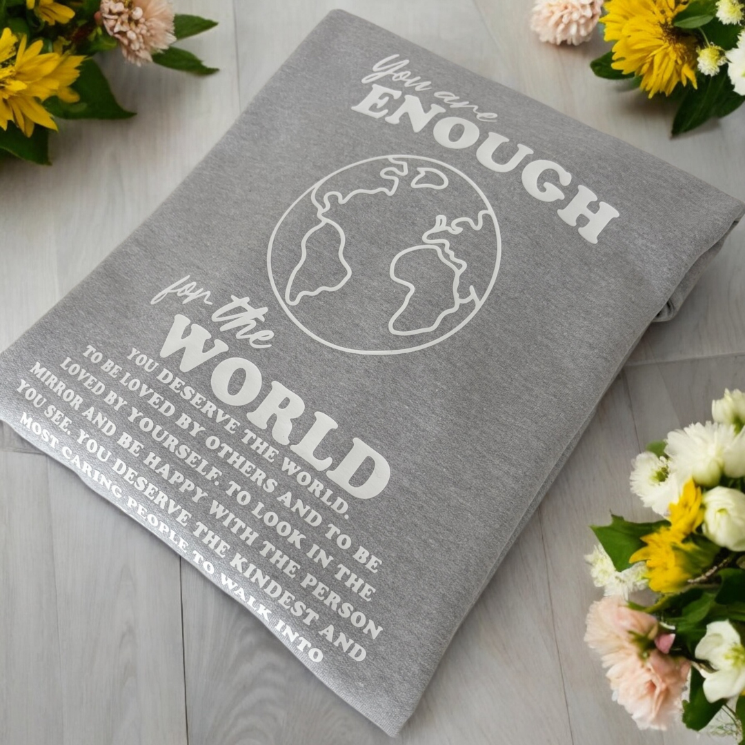 You Are Enough-Heather Grey Back Print Sweatshirt